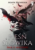 Horror, fantastyka grozy - Pieśń słowika. Daję ci wieczność. Akt 3 - miniaturka - grafika 1