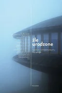 Książki o kulturze i sztuce - Źle urodzone. Reportaże o architekturze PRL - miniaturka - grafika 1