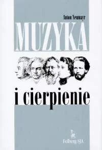 Muzyka i Cierpienie - Książki o kulturze i sztuce - miniaturka - grafika 1