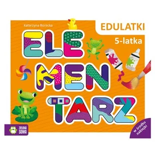 Zielona Sowa Edulatki. Elementarz 5-latka Katarzyna Borecka - Edukacja przedszkolna - miniaturka - grafika 1