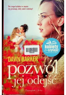 Pozwól jej odejść - Literatura obyczajowa - miniaturka - grafika 2