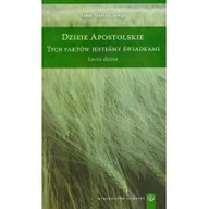 Książki religijne obcojęzyczne - Dzieje apostolskie Tych faktów jesteśmy świadkami - Canopi Anna Maria - miniaturka - grafika 1