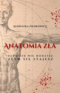 Anatomia zła - E-booki - kryminał i sensacja - miniaturka - grafika 1