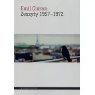 Pamiętniki, dzienniki, listy - Aletheia Zeszyty 1957-1972 - Emil Cioran - miniaturka - grafika 1