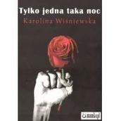 Felietony i reportaże - mamiko Tylko jedna taka noc - Karolina Wiśniewska - miniaturka - grafika 1