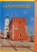 Przewodniki - Sandomierz Przewodnik turystyczny Marek Juszczyk Armoryka - miniaturka - grafika 1