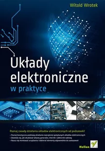 Układy elektroniczne w praktyce - E-booki - informatyka Układy elektroniczne w praktyce - E-booki - informatyka - miniaturka - grafika 1