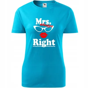 Damska Koszulka na Dzień Mamy mrs always right na Prezent dla Mamy Urodziny turkusowy L - Koszulki i topy damskie Damska Koszulka na Dzień Mamy mrs always right na Prezent dla Mamy Urodziny turkusowy L - Koszulki i topy damskie - miniaturka - grafika 1