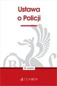 Prawo - Ustawa o Policji wyd. 25 - Opracowanie zbiorowe - miniaturka - grafika 1