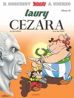 Komiksy dla dzieci - Laury Cezara. Asteriks. Tom 18 wyd. 2025 - René Goscinny - miniaturka - grafika 1