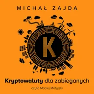 Audiobooki - biografie - Kryptowaluty dla zabieganych (plik audio) - miniaturka - grafika 1