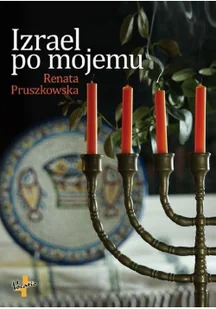 Vocatio Oficyna Wydawnicza Izrael po mojemu Renata Pruszkowska - Książki podróżnicze - miniaturka - grafika 2