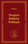 Filozofia i socjologia - vis-a-vis Etiuda Teajtet. Sofista. Polityk praca zbiorowa - miniaturka - grafika 1