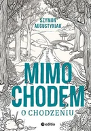 Audiobooki - literatura faktu - Mimochodem o chodzeniu - miniaturka - grafika 1