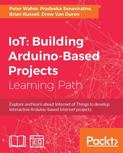 IoT: Building Arduino-Based Projects - E-booki obcojęzyczne - miniaturka - grafika 1