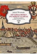 Historia Polski - Od ujścia Wisły po Morze Czarne - miniaturka - grafika 1