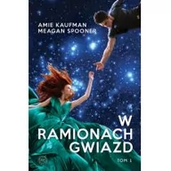 Romanse - W ramionach gwiazd. Starbound. Tom 1 - miniaturka - grafika 1