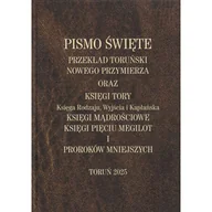Religia i religioznawstwo - Przekład Toruński B5 - Nowego Przymierza oraz Księga Rodzaju Wyjścia Kapłańska Księgi Mądrościowe Księgi Pięciu Megilot i Proroków Mniejszych TW - miniaturka - grafika 1