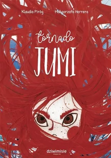 IPN Tornado Jumi - Klaudia Piróg, Małgorzata Herrera - Baśnie, bajki, legendy - miniaturka - grafika 2