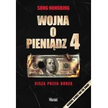 Wektory Wojna o Pieniądz 4. Cisza przed burzą Song Hongbing - Biznes - miniaturka - grafika 1