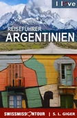 Przewodniki - Reiseführer Argentinien: Argentinien Reiseführer, Patagonien Reiseführer - miniaturka - grafika 1