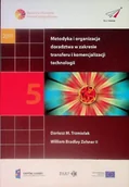 Biznes - Metodyka i organizacja doradztwa w zakresie transferu i komercjalizacji technologii - miniaturka - grafika 1