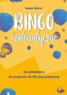 Matematyka - Bingo matematyczne Gry matematyczne dla klas VII-VIII Joanna Świercz - miniaturka - grafika 1