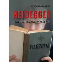Heidegger - niebezpieczne myślenie - Filozofia i socjologia - miniaturka - grafika 1
