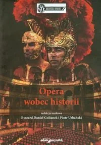 Opera wobec historii - Książki o kulturze i sztuce - miniaturka - grafika 1