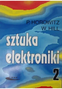 Sztuka elektroniki tom 1/2 - Paul Horowitz, Hill Winfield - Technika - miniaturka - grafika 2
