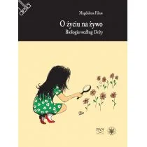 Fikus Magdalena O życiu na żywo. Biologia według Delty - Nauki przyrodnicze - miniaturka - grafika 1