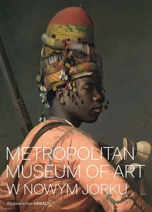 Metropolitan Museum Of Art W Nowym Jorku Kathryn Calley-Galitz - Albumy o  sztuce - miniaturka - grafika 2