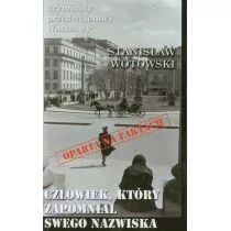Człowiek, który zapomniał swego imienia - Stanisław Wotowski - Thrillery - miniaturka - grafika 1