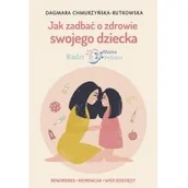 Psychologia - Jak zadbać o zdrowie swojego dziecka Radzi Mama Pediatra Nowa - miniaturka - grafika 1