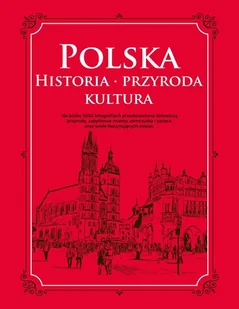 DRAGON Polska Historia przyroda kultura zbiorowe Opracowanie - Nauki przyrodnicze - miniaturka - grafika 1