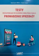 Podręczniki dla szkół zawodowych - Testy przygotowujące do egzaminu z kwalifikacji HAN.01. Prowadzenie sprzedaży. 2024 - miniaturka - grafika 1