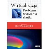 Filozofia i socjologia - Wirtualizacja. Problemy, wyzwania, skutki - miniaturka - grafika 1