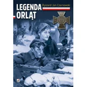 Historia świata - LEGENDA ORLĄT RYSZARD JAN CZARNOWSKI - miniaturka - grafika 1