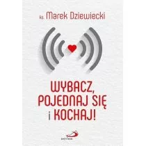 Edycja Świętego Pawła Wybacz pojednaj się i kochaj - Marek Dziewiecki - Poradniki psychologiczne - miniaturka - grafika 1