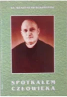 Biografie i autobiografie - Spotkałem człowieka - miniaturka - grafika 1