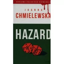 Olesiejuk Sp. z o.o. Joanna Chmielewska Hazard. Królowa polskiego kryminału. Część 40 - Kryminały - miniaturka - grafika 1