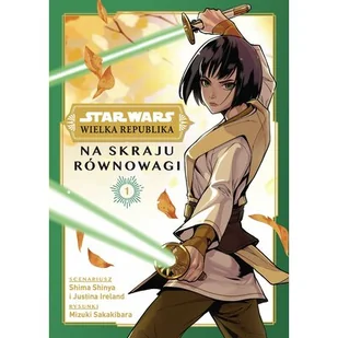 Na skraju równowagi. Star Wars. Wielka Republika. Tom 1 - Komiksy dla dzieci - miniaturka - grafika 1