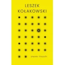 Prószyński Ułamki filozofii - Leszek Kołakowski