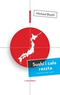 Felietony i reportaże - Sushi i cała reszta - miniaturka - grafika 1
