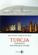 Historia świata - Dialog Turcja Geografia wschodzącej potęgi - Bazin Marcel, de Tapia Stephane - miniaturka - grafika 1