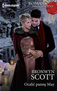 Bronwyn Scott Ocalić pannę May - E-booki - romanse - miniaturka - grafika 2