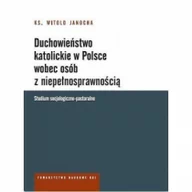 Religia i religioznawstwo - KUL TN Duchowieństwo katolickie w Polsce wobec osób z niepełnosprawnością. Studium socjologiczno-pastoralne Janocha Witold Ks. - miniaturka - grafika 1