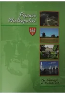 Felietony i reportaże - Pejzaże Wielkopolski - miniaturka - grafika 1