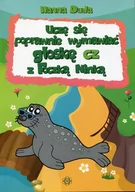 Filologia i językoznawstwo - Uczę się poprawnie wymawiać głoskę cz z Foczką Ninką - Hanna Duda - miniaturka - grafika 1