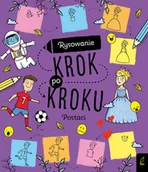 Pozostałe książki - Rysowanie krok po kroku. Postaci - miniaturka - grafika 1